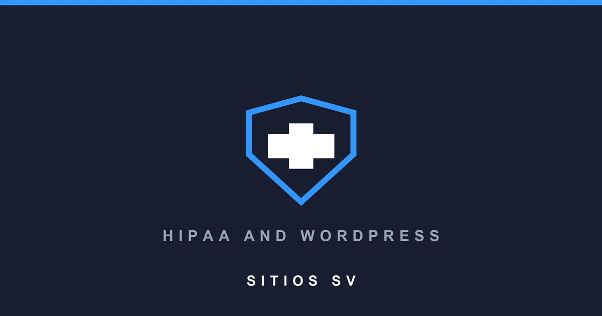 Is WordPress HIPAA compliant, shield with medical cross